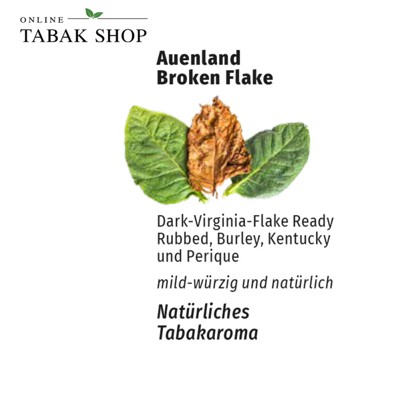 Auenland Broken Flake Pfeifentabak 50g – Aromatischer Pfeifentabak mit feinem Flake-Schnitt Aroma