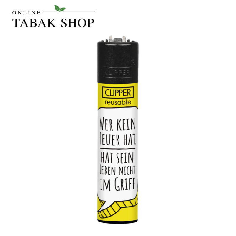 CLIPPER Classic DUMM 2 "Wer kein Feuer hat, hat sein Leben nicht im Griff"