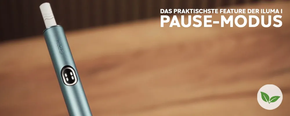 Das praktische neue Feature der IQOS ILUMA i: Pause-Modus